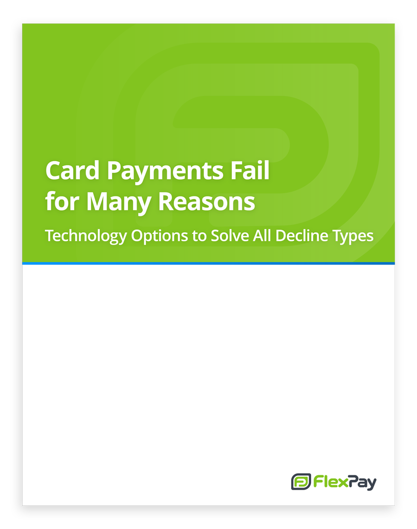 Technology Options to Solve Failed Payments